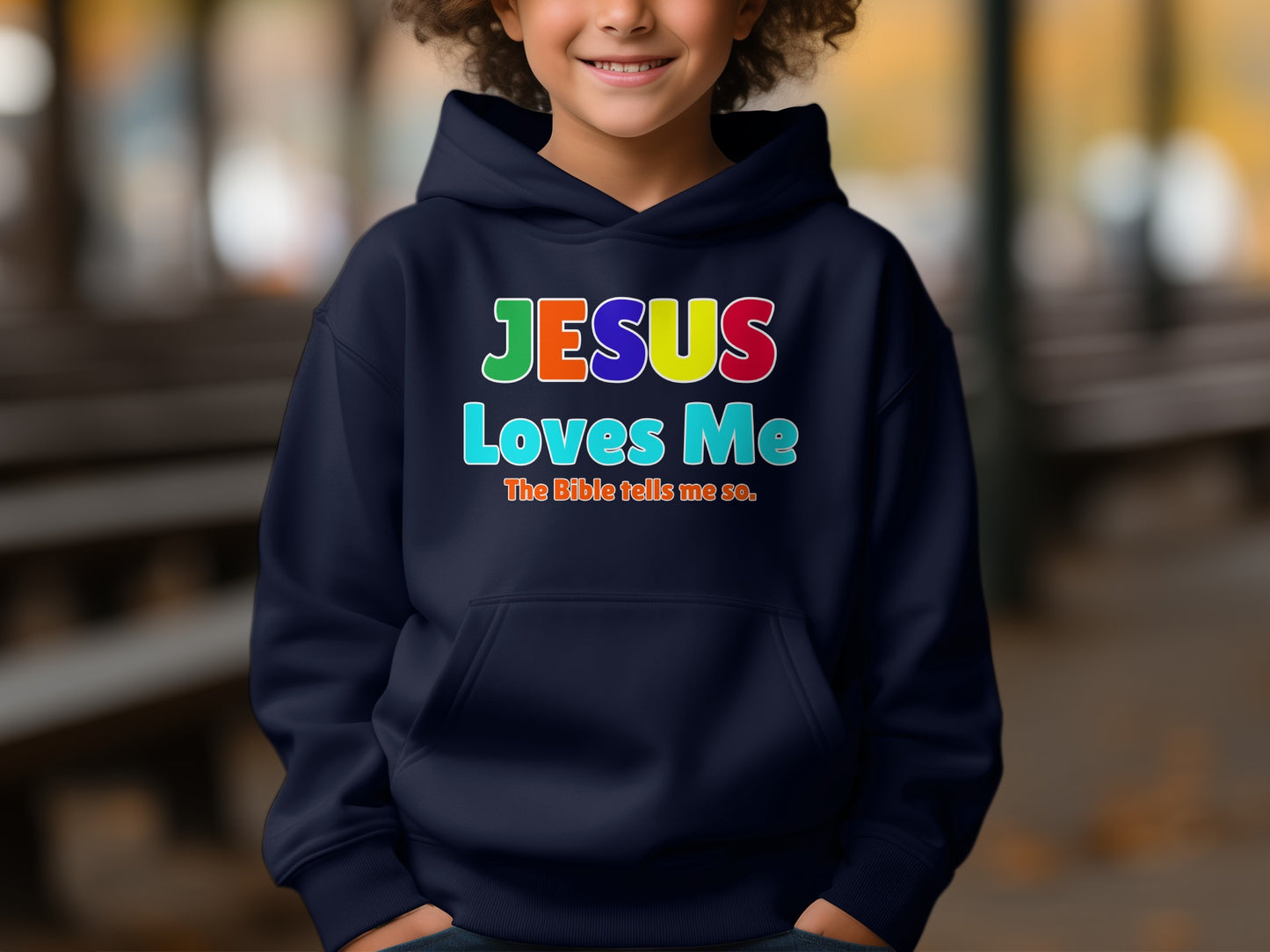 JESUS Loves Me The Bible tells me so hoodie