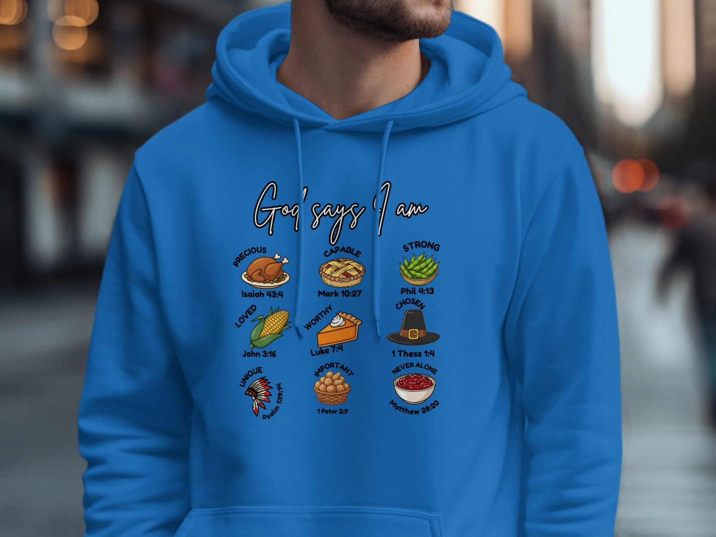 God Says I Am Religious Hoodie with Bible Verses