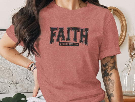 FAITH Ephesians 2 8 Graphic T-Shirt with Stylish Design