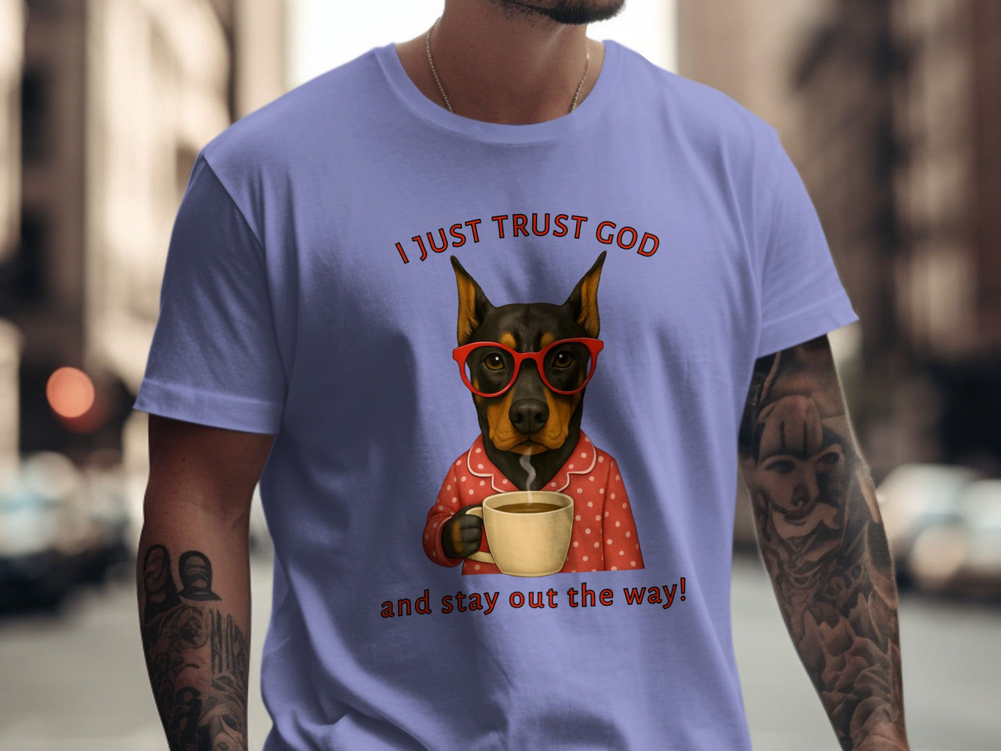 I Just Trust God and Stay Out The Way T-shirt