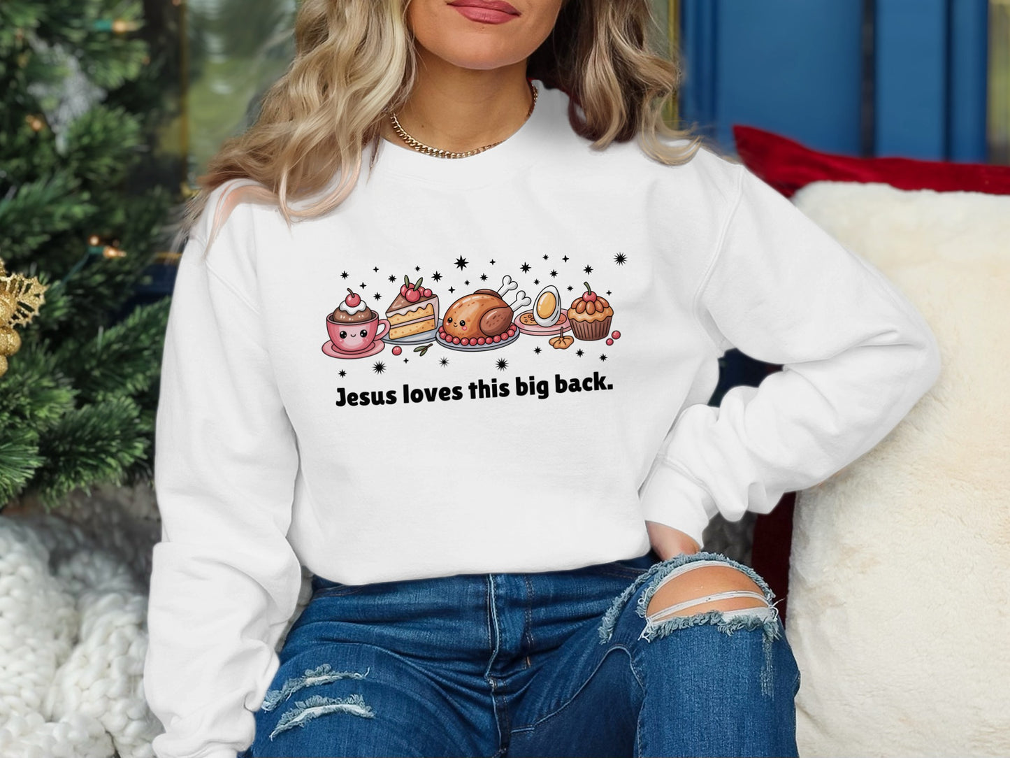 Jesus Loves This Big Back Printed Holiday Sweatshirt