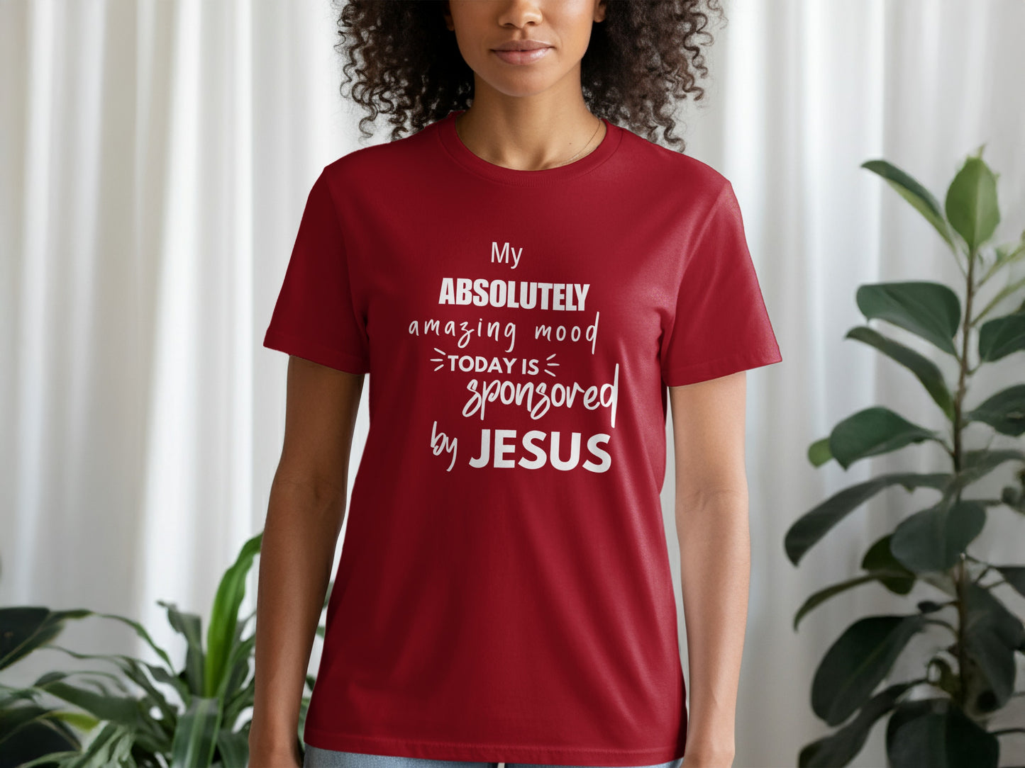 Absolutely Amazing Mood Sponsored by Jesus T-shirt product