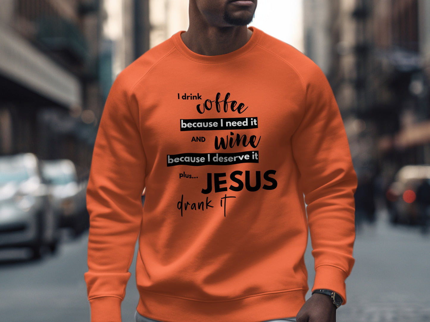 I Drink Coffee and Wine Plus Jesus Drank It Shirt Product