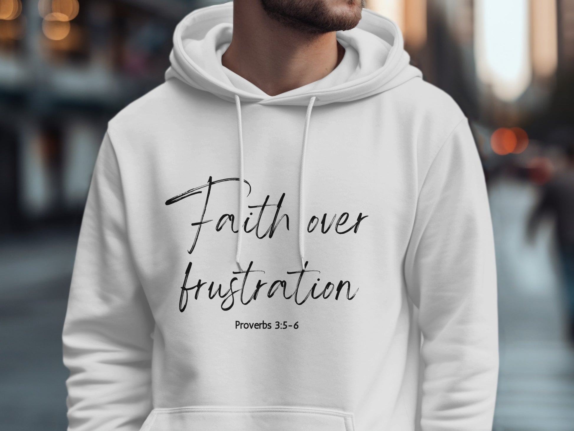Faith Over Frustration Proverbs 3 5-6 Hoodie product