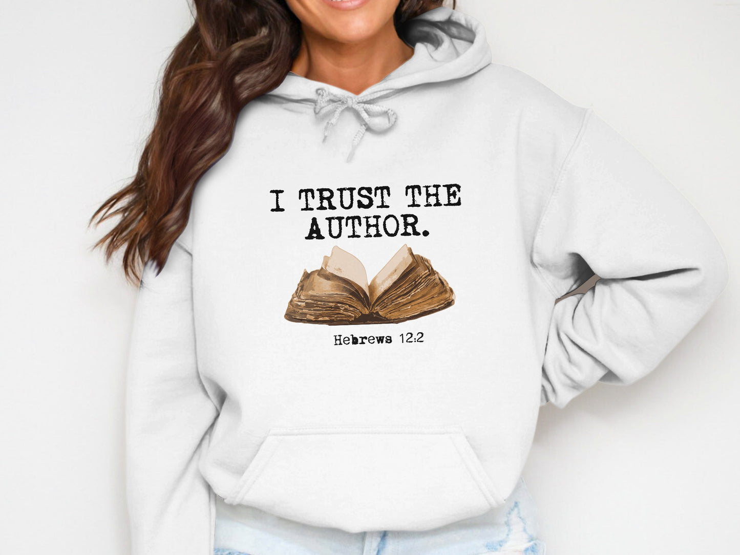 I Trust the Author Bible Verse Hoodie product type