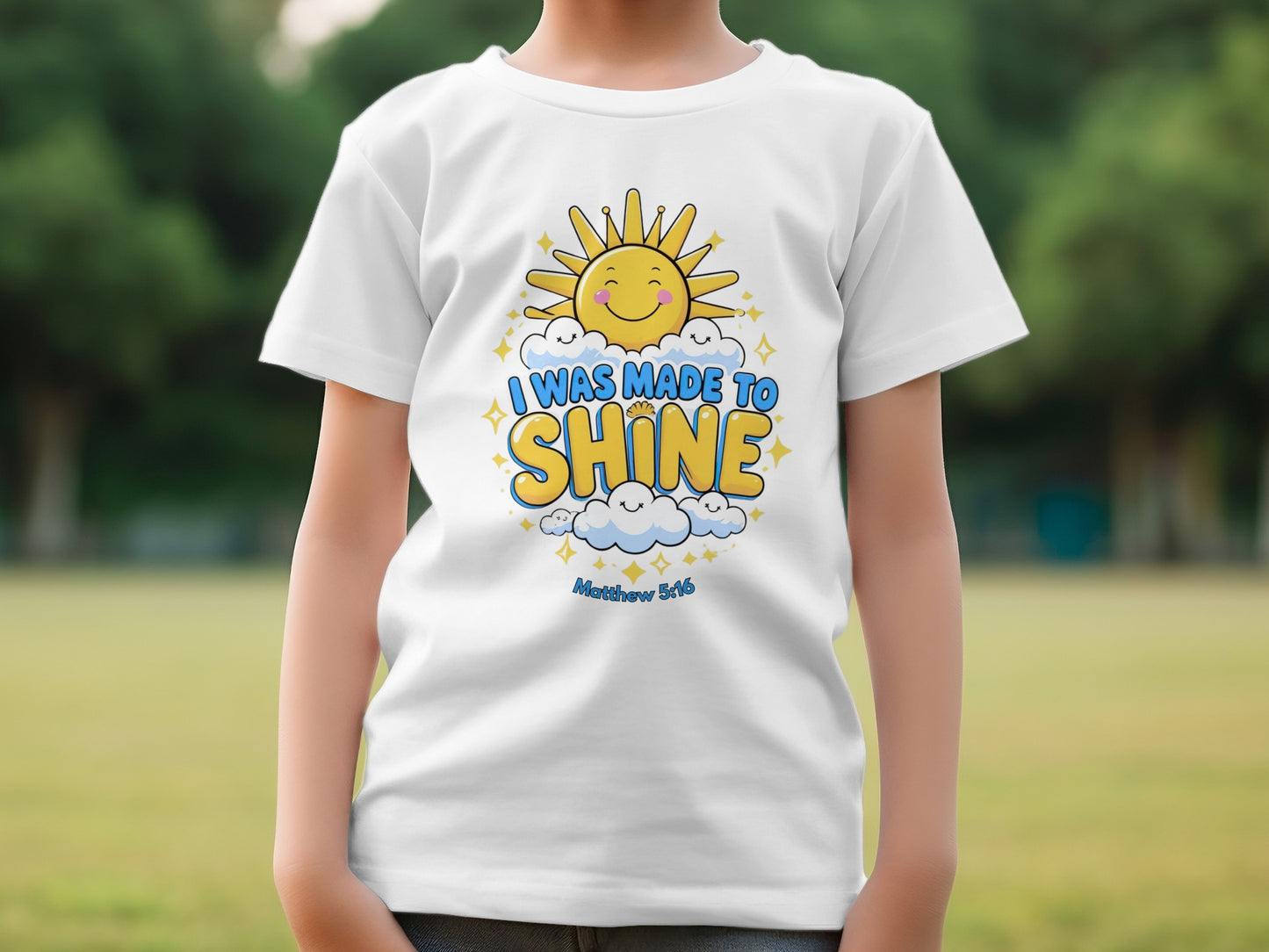 I Was Made to Shine Matthew 5:16 Inspirational Shirt