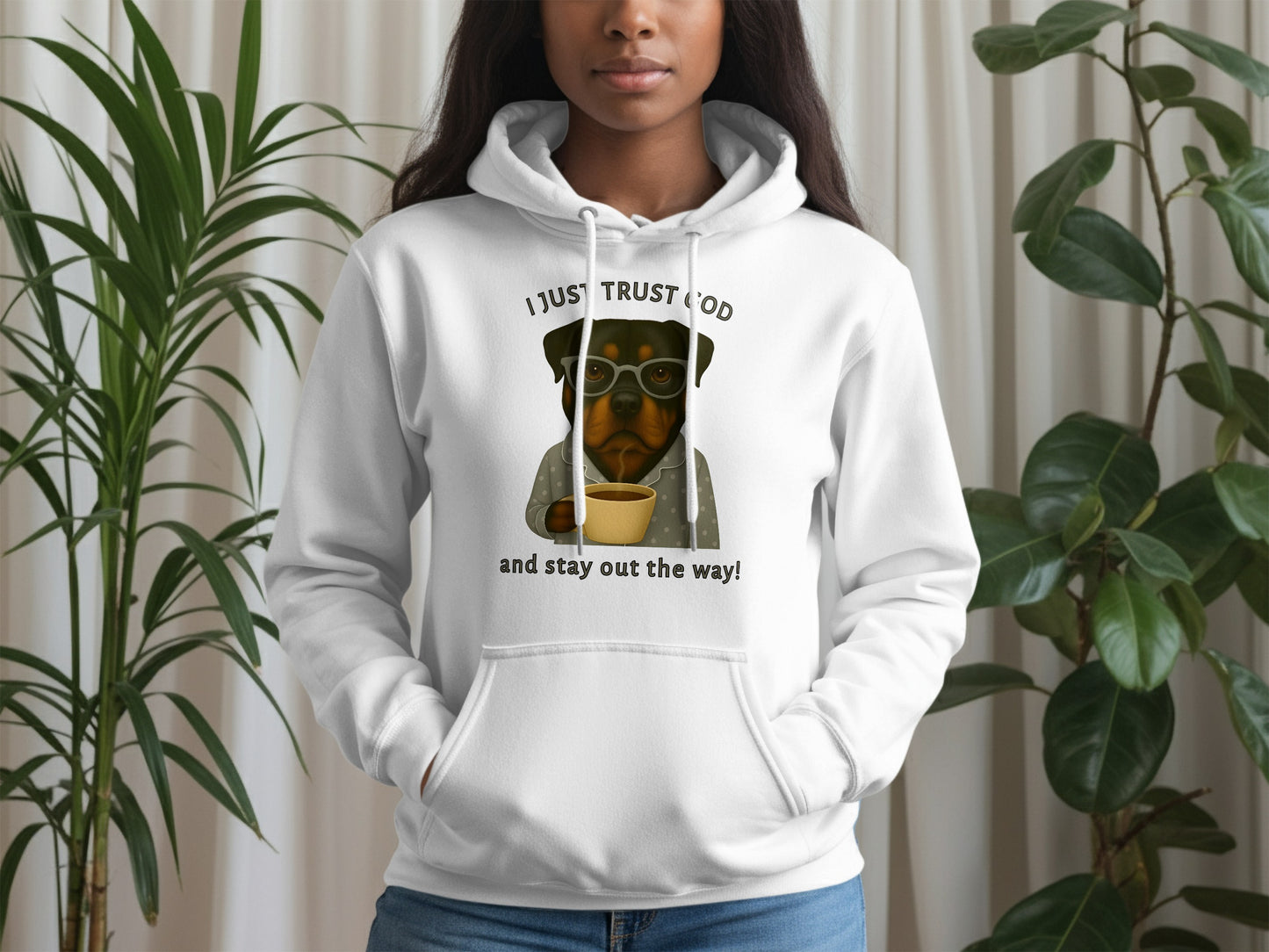 I Just Trust God and Stay Out of the Way Hoodie