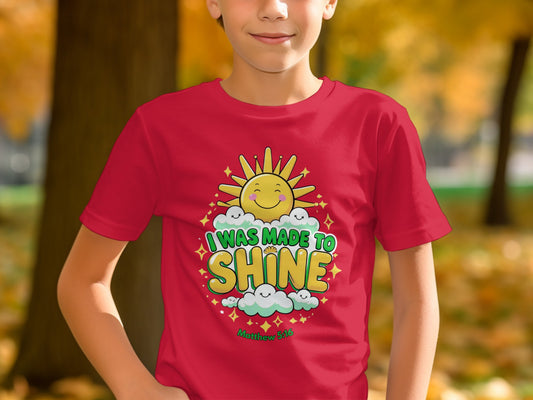 I Was Made to Shine Matthew 5:16 Graphic Tee