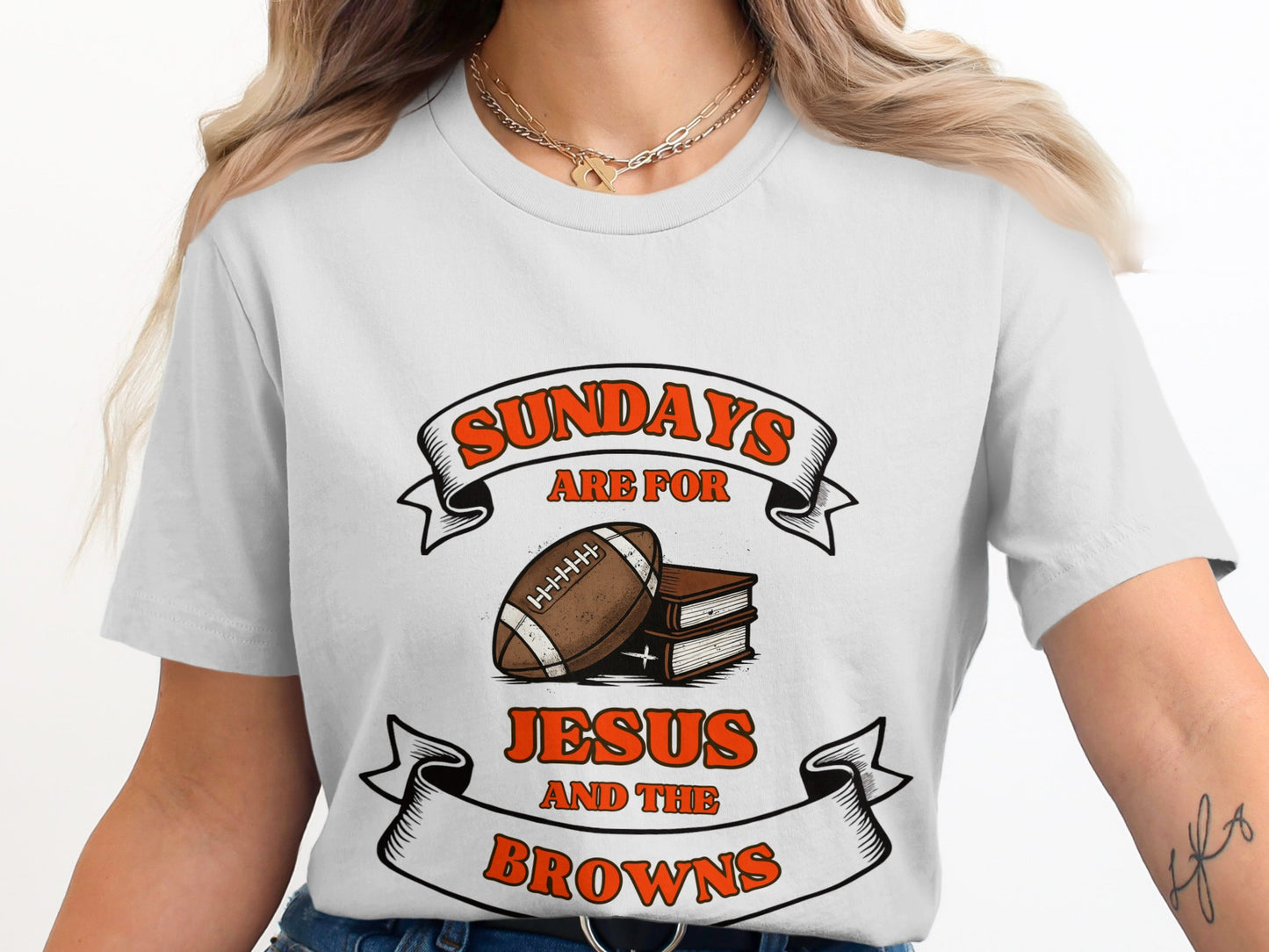 Sundays Are For Jesus And The Browns T-shirt product