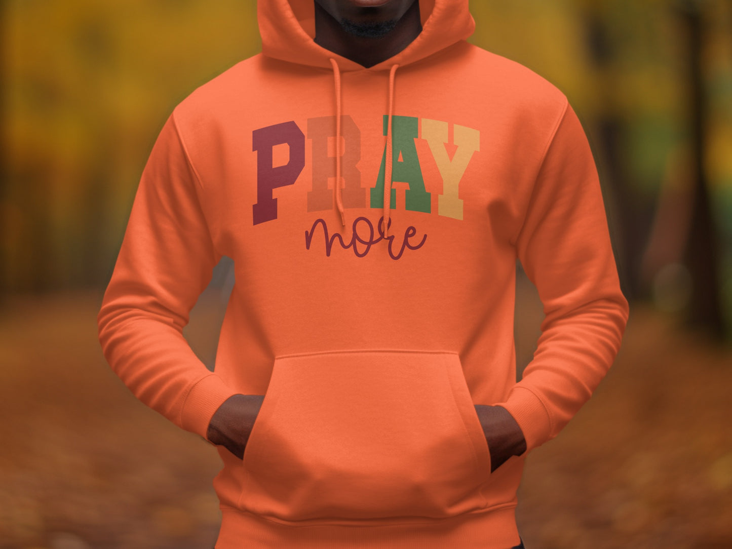 Pray More Inspirational Hoodie