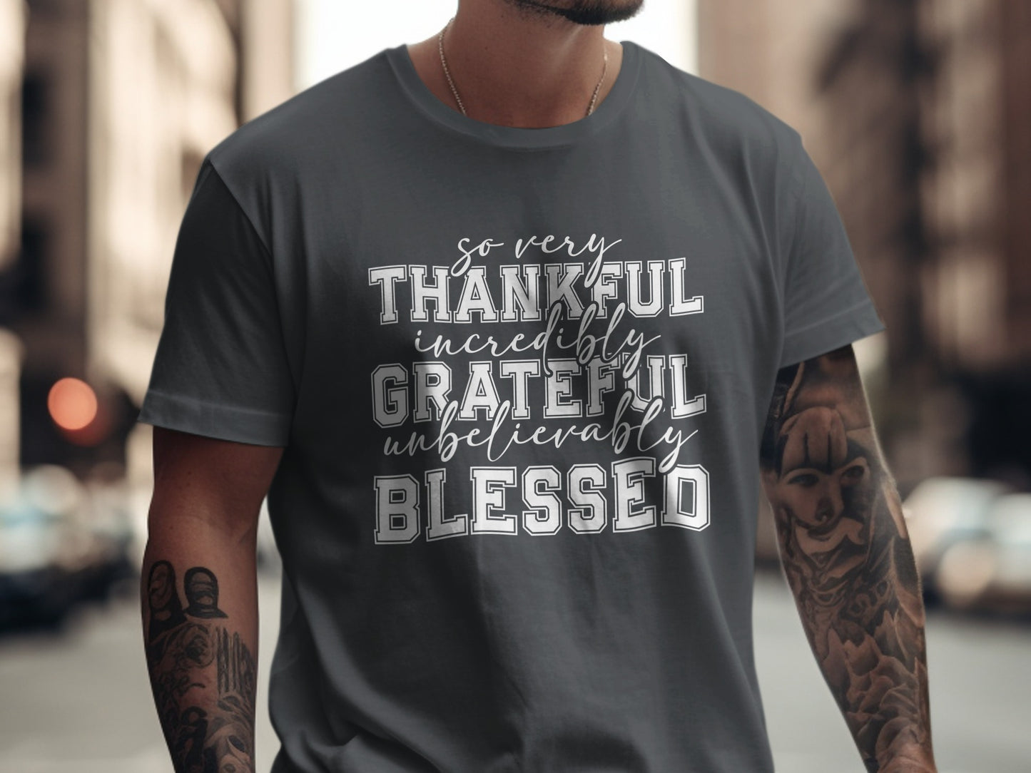 So Thankful Grateful Blessed Motivational T-Shirt
