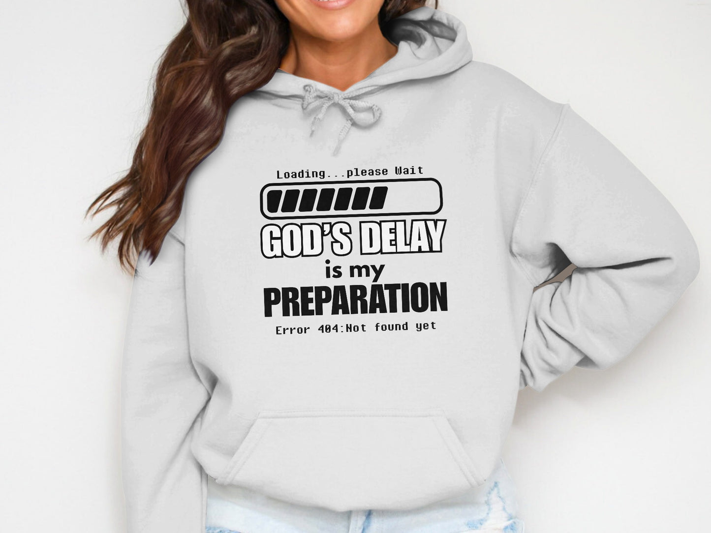 God's Delay Is My Preparation Funny Hoodie product type