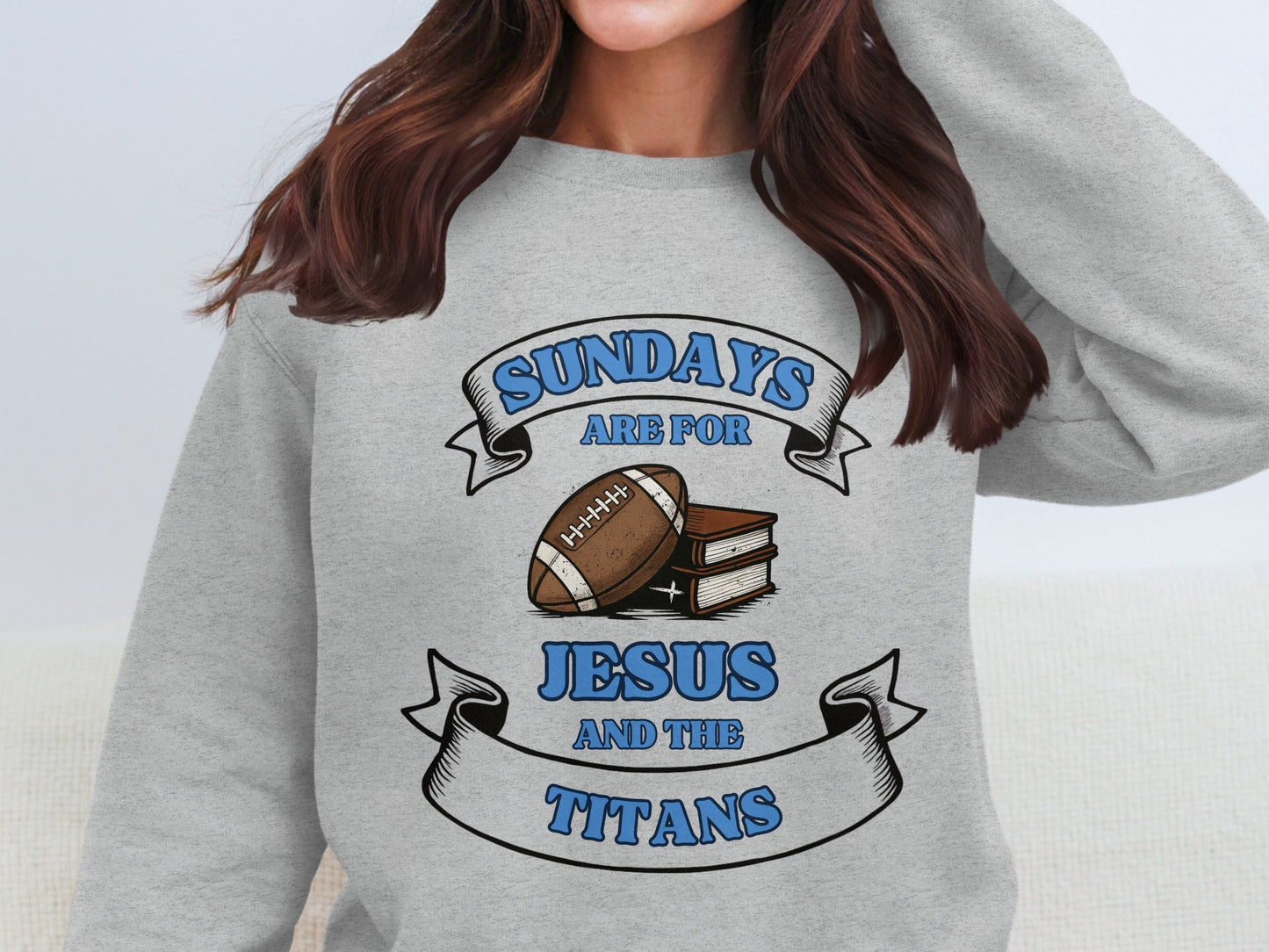 Sundays Are For Jesus And The Titans Sweatshirt Product
