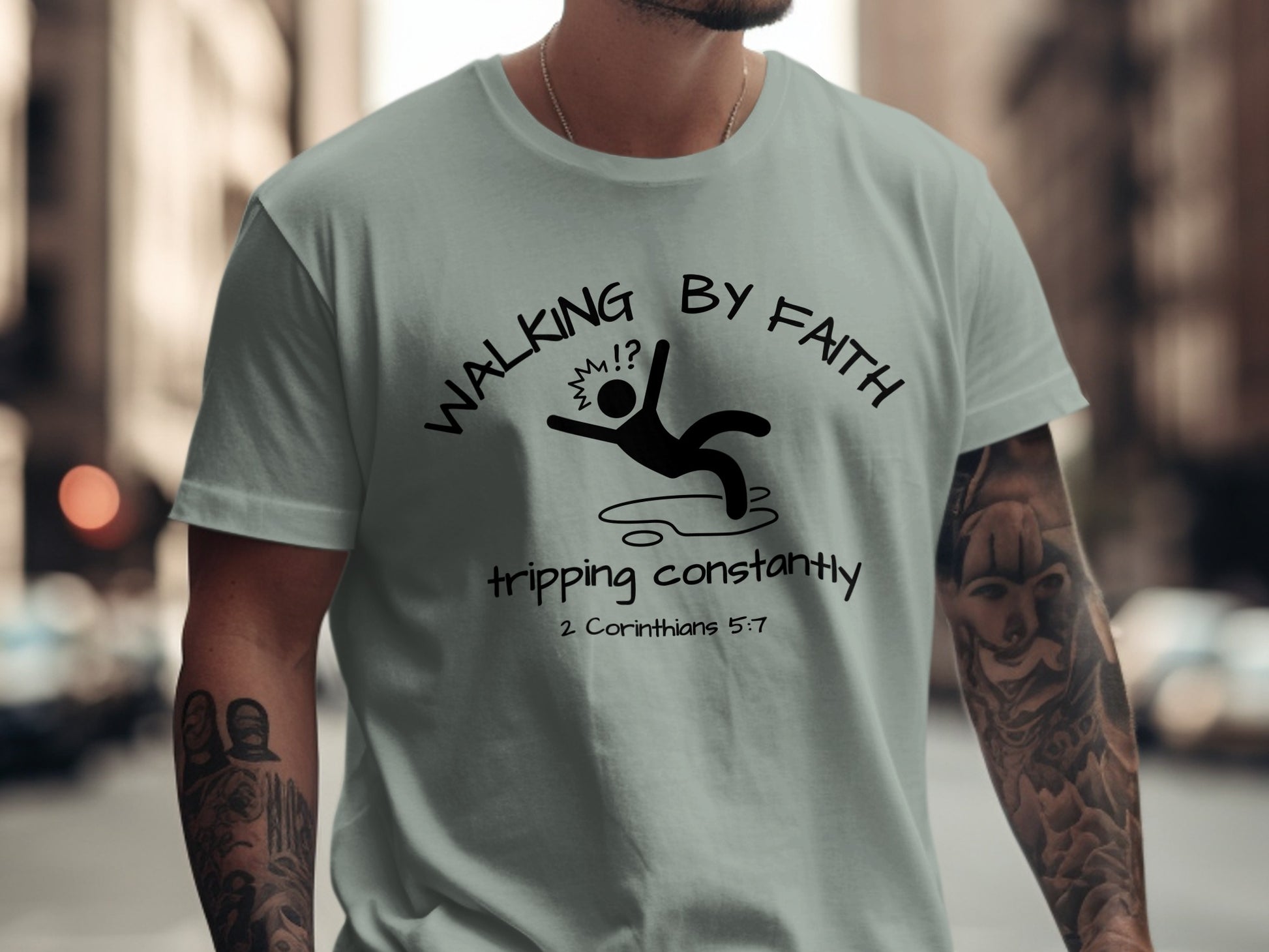 Walking By Faith Tripping Constantly T-shirt product