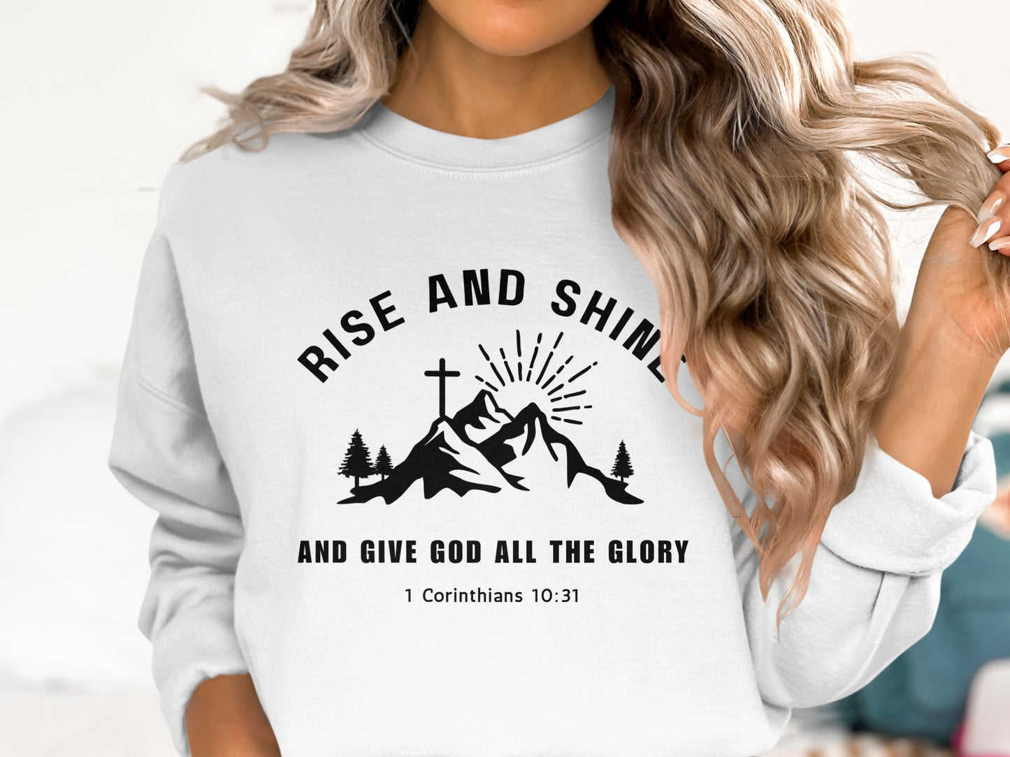 Rise and Shine And Give God All The Glory product