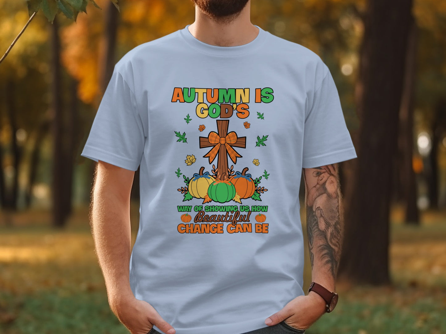 Autumn Is God's Way Of Beautiful Change T-shirt
