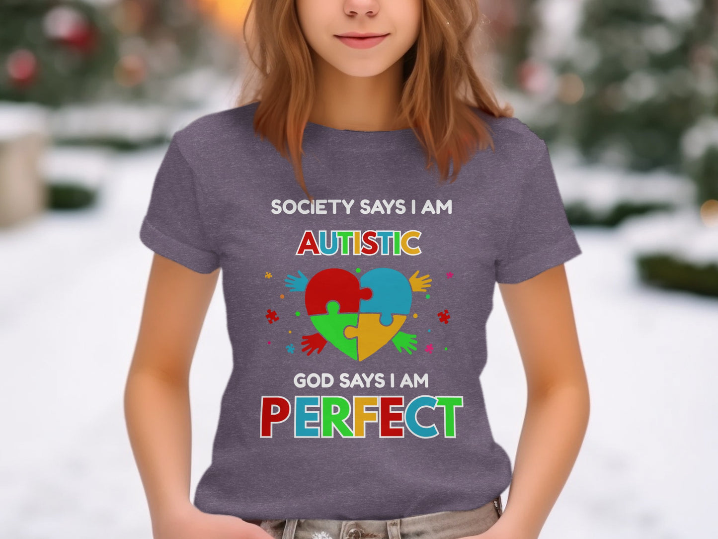 Society Says I Am Autistic God Says I Am Perfect shirt