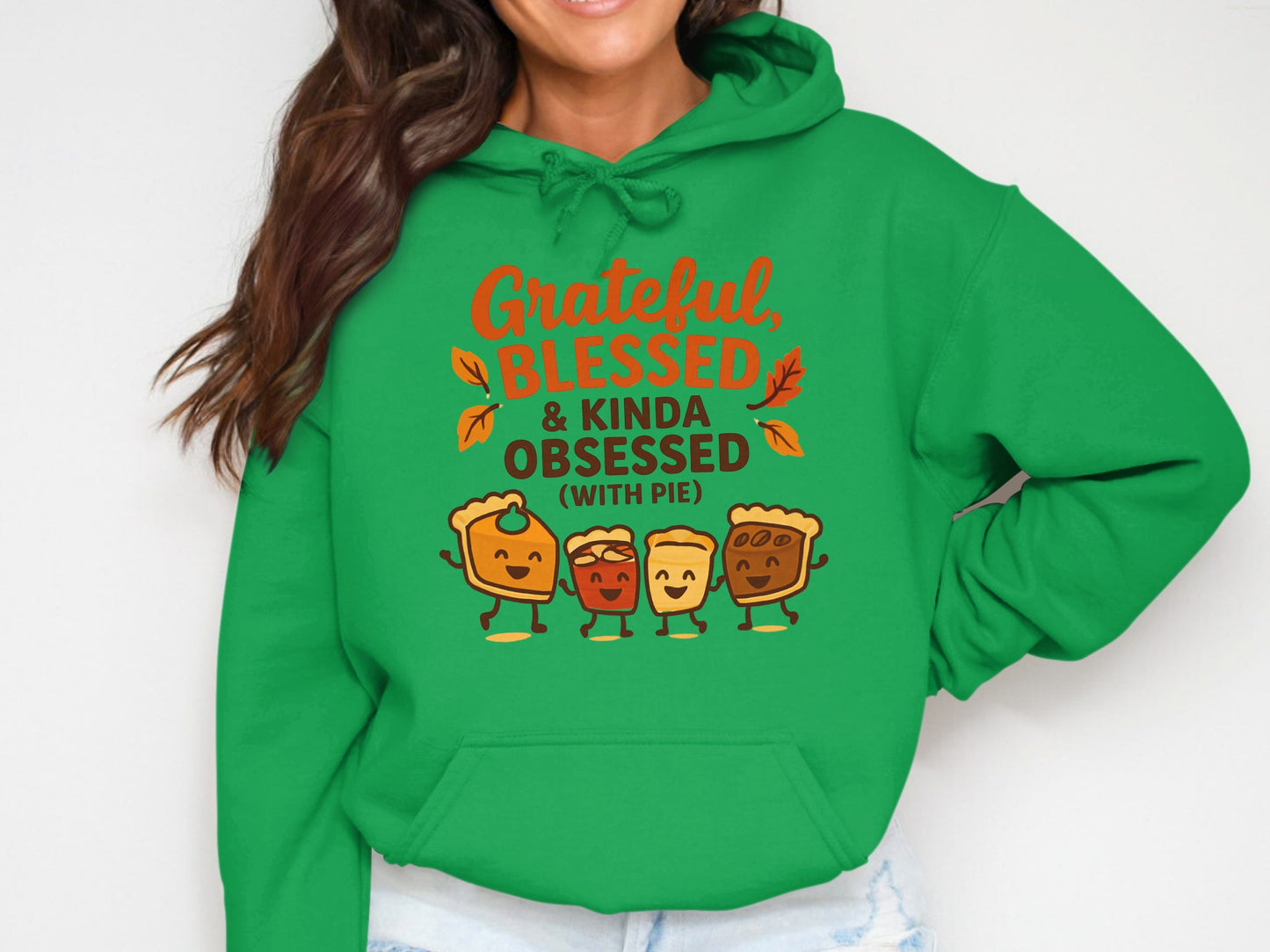 Grateful Blessed Kinda Obsessed With Pie Hoodie