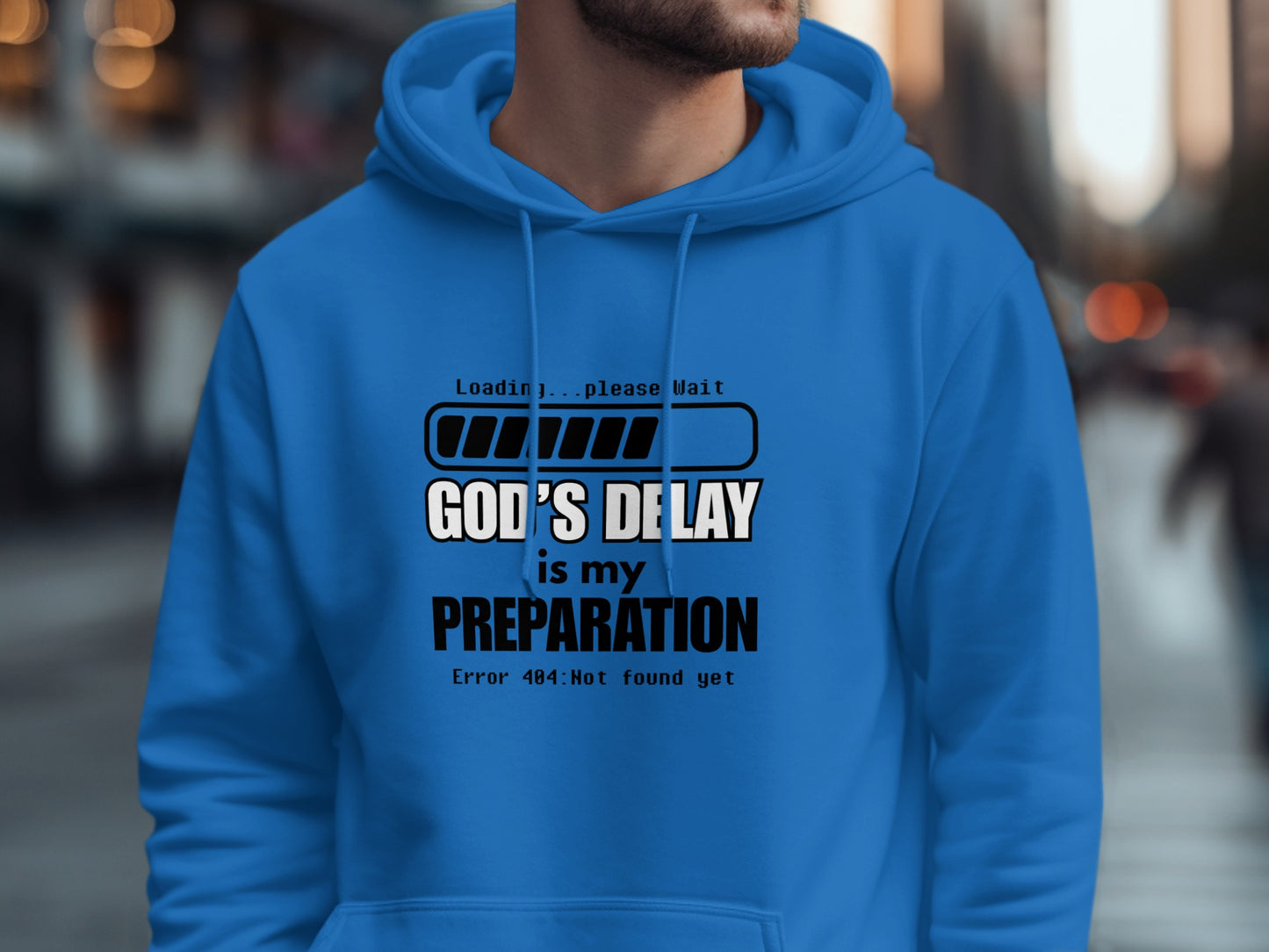 God's Delay is My Preparation Error 404 Hoodie product