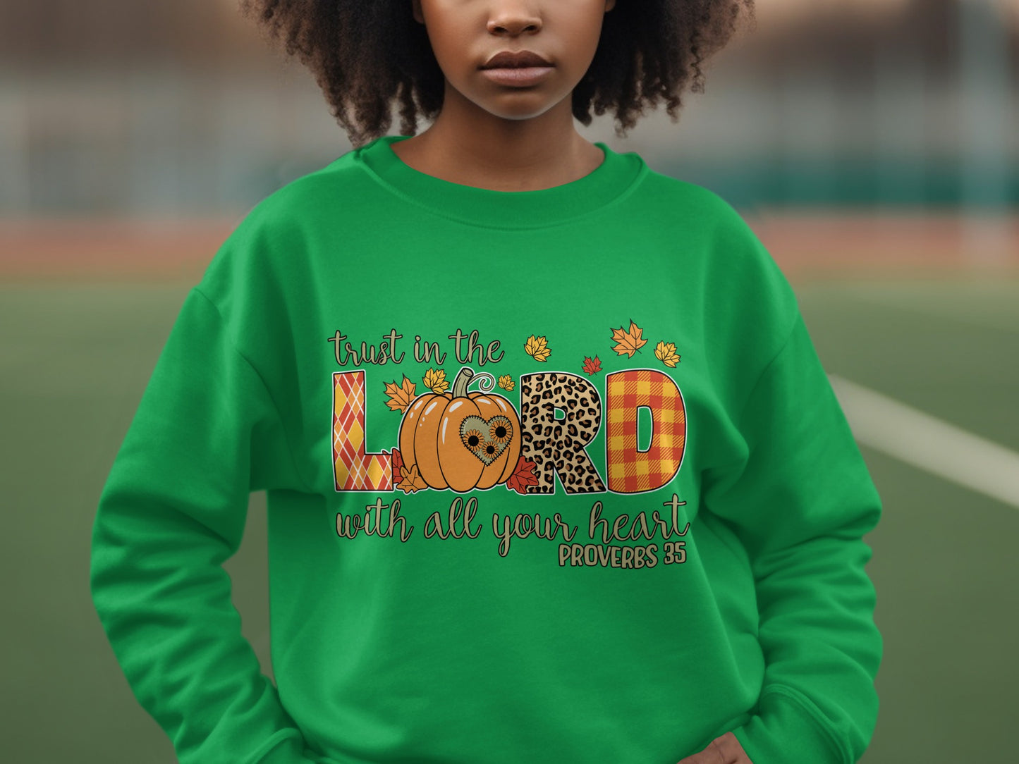 Trust in the Lord With All Your Heart Proverbs 3:5 sweater