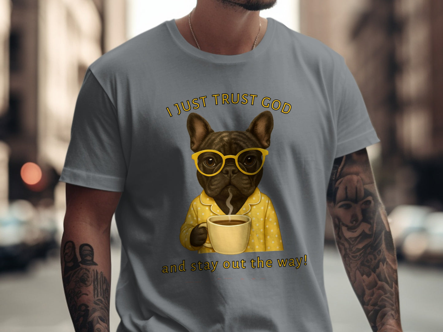 Trust God Bulldog with Coffee Graphic T-Shirt