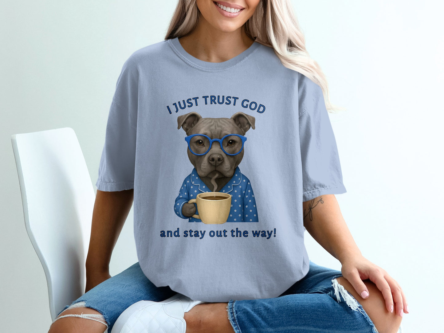 I Just Trust God and Stay Out the Way Shirt
