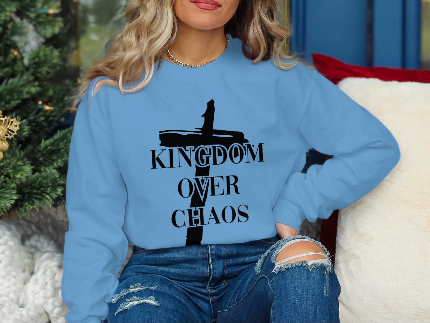 Kingdom Over Chaos Sweatshirt