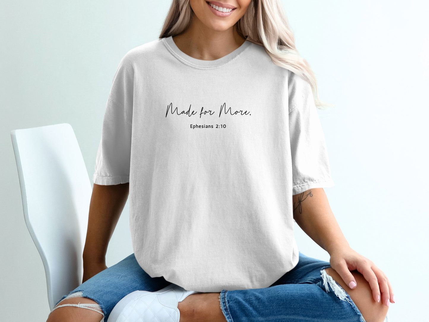 Made for More Ephesians 2:10 Inspiring Tee Shirt product