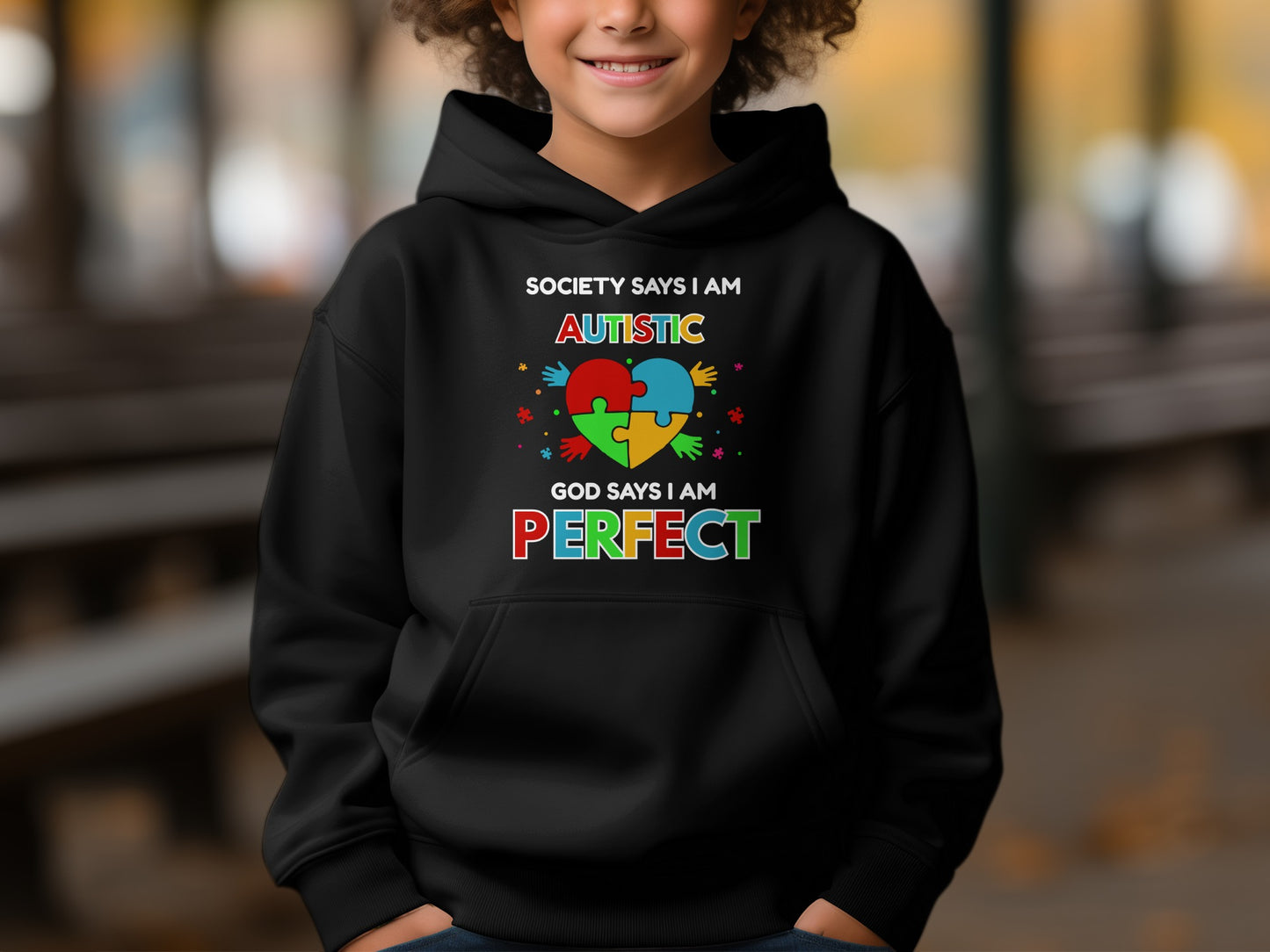 Society Says I Am Autistic God Says I Am Perfect hoodie