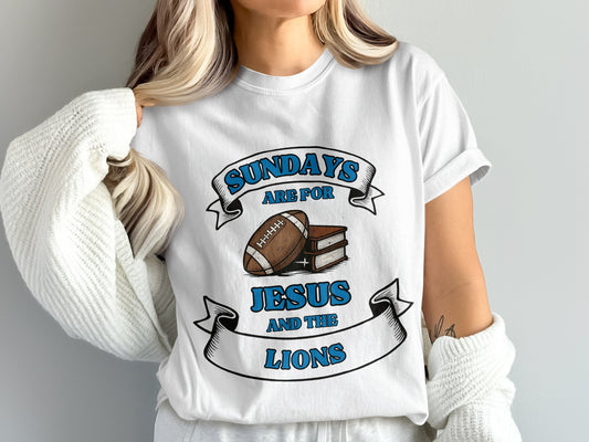 Sundays Are For Jesus And The Lions T-shirt product