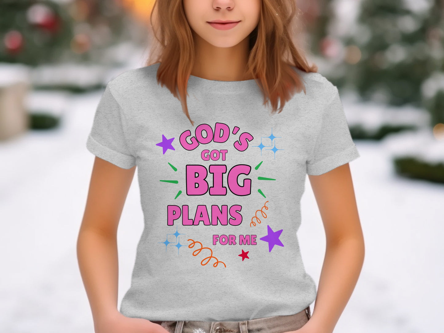 God's Got Big Plans For Me Shirt
