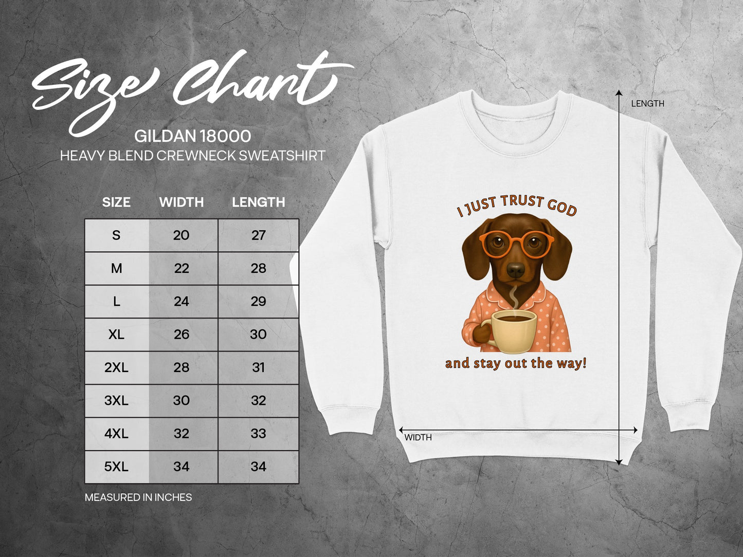 I Just Trust God Funny Dog Design Sweatshirt