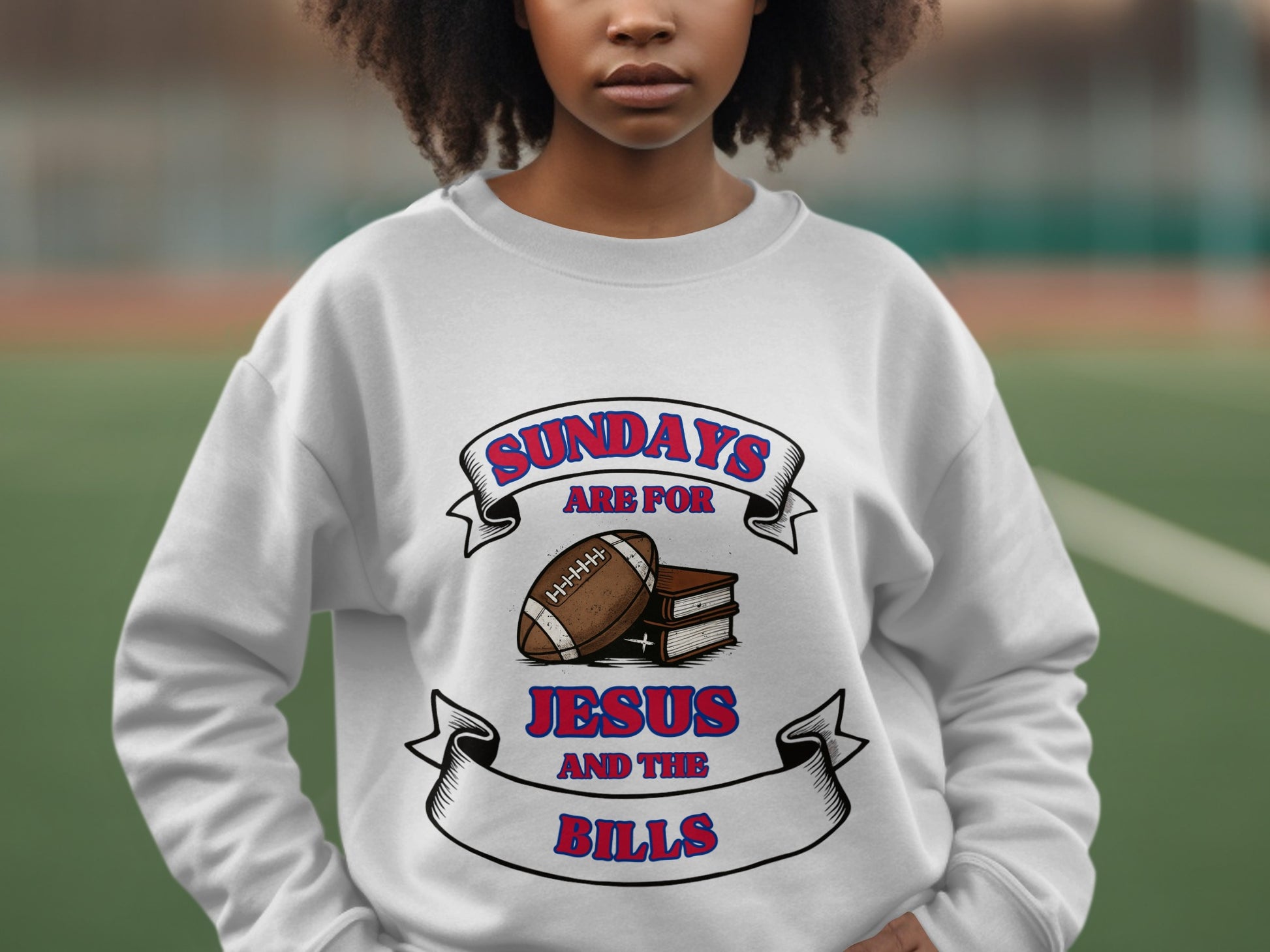 Sundays Are For Jesus And The Bills Sweatshirt Product