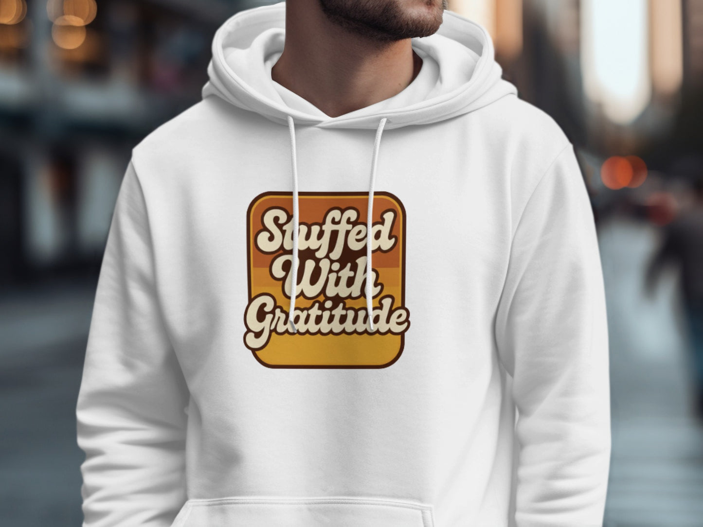 Stuffed With Gratitude Hoodie Design