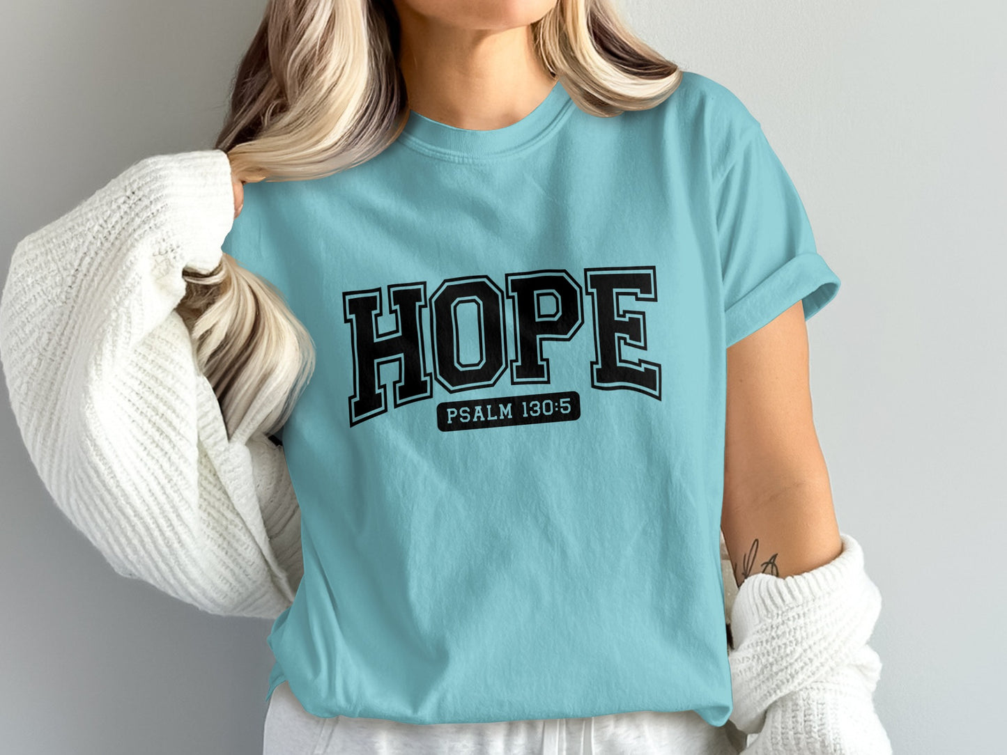 HOPE Psalm 130 5 Inspirational T-shirt