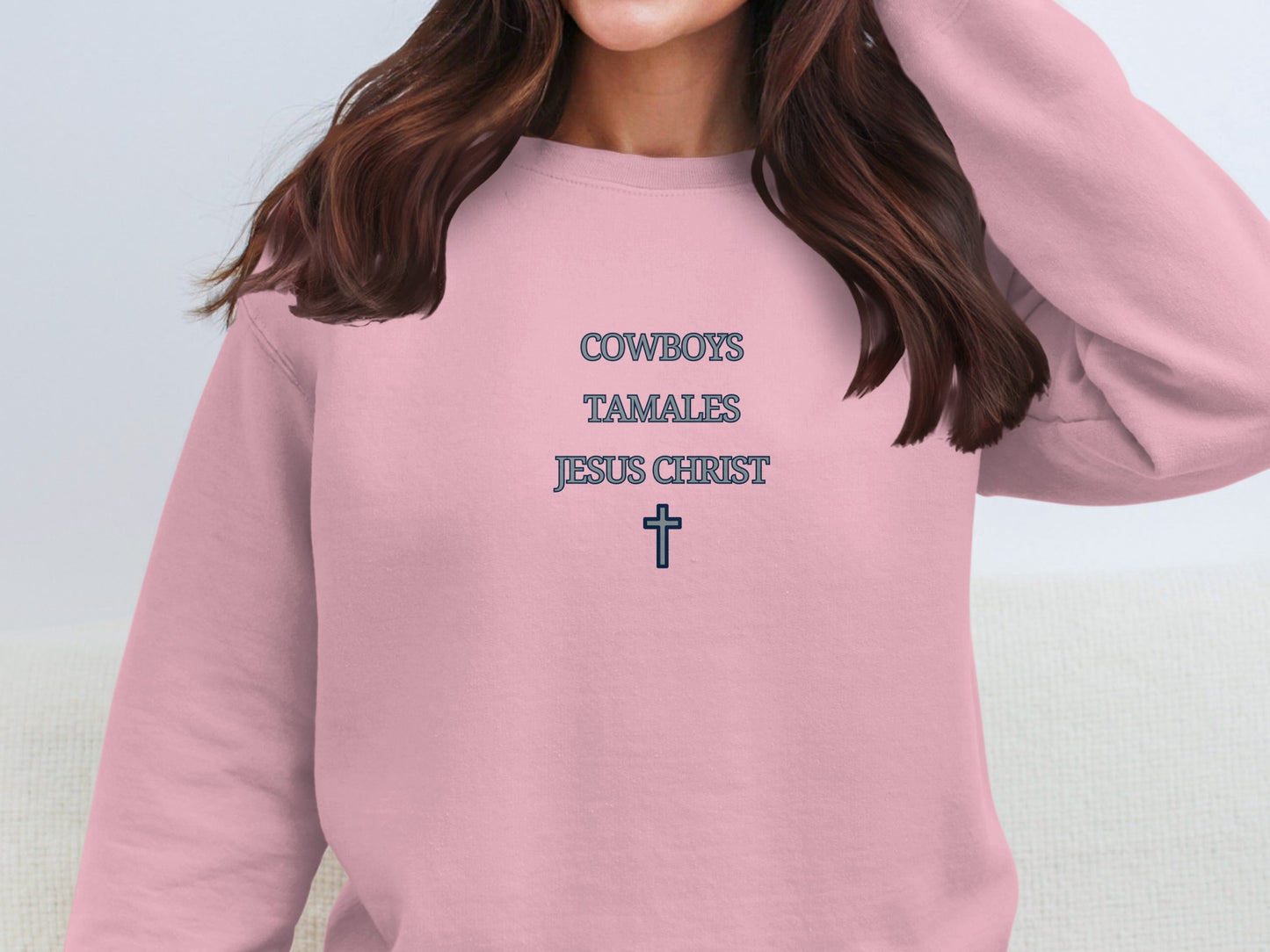 Cowboys Tamales Jesus Christ Sweatshirt Product