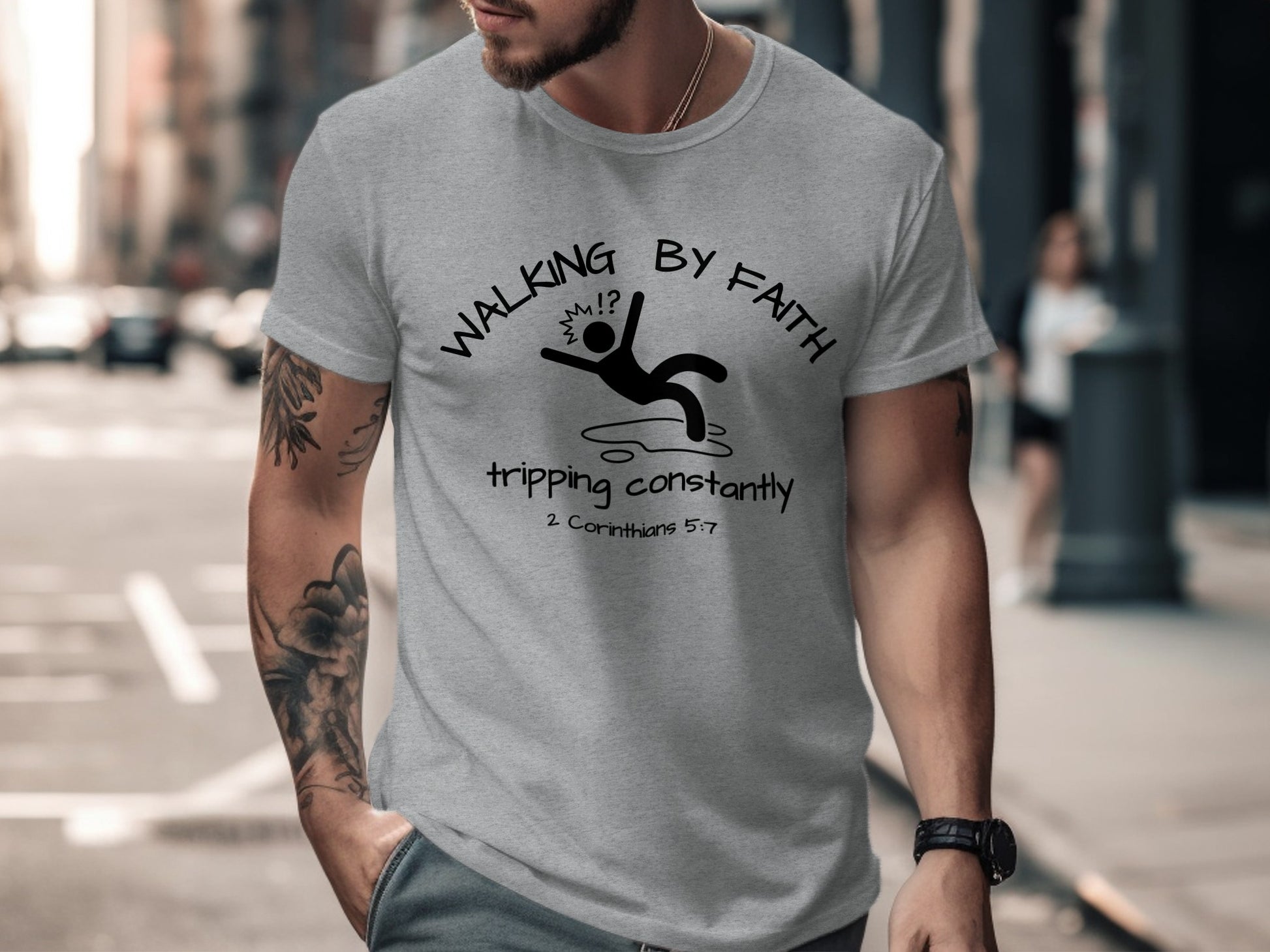 Walking by Faith Tripping Constantly T-shirt product