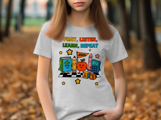 Pray Listen Learn Repeat Educational Kids Shirt