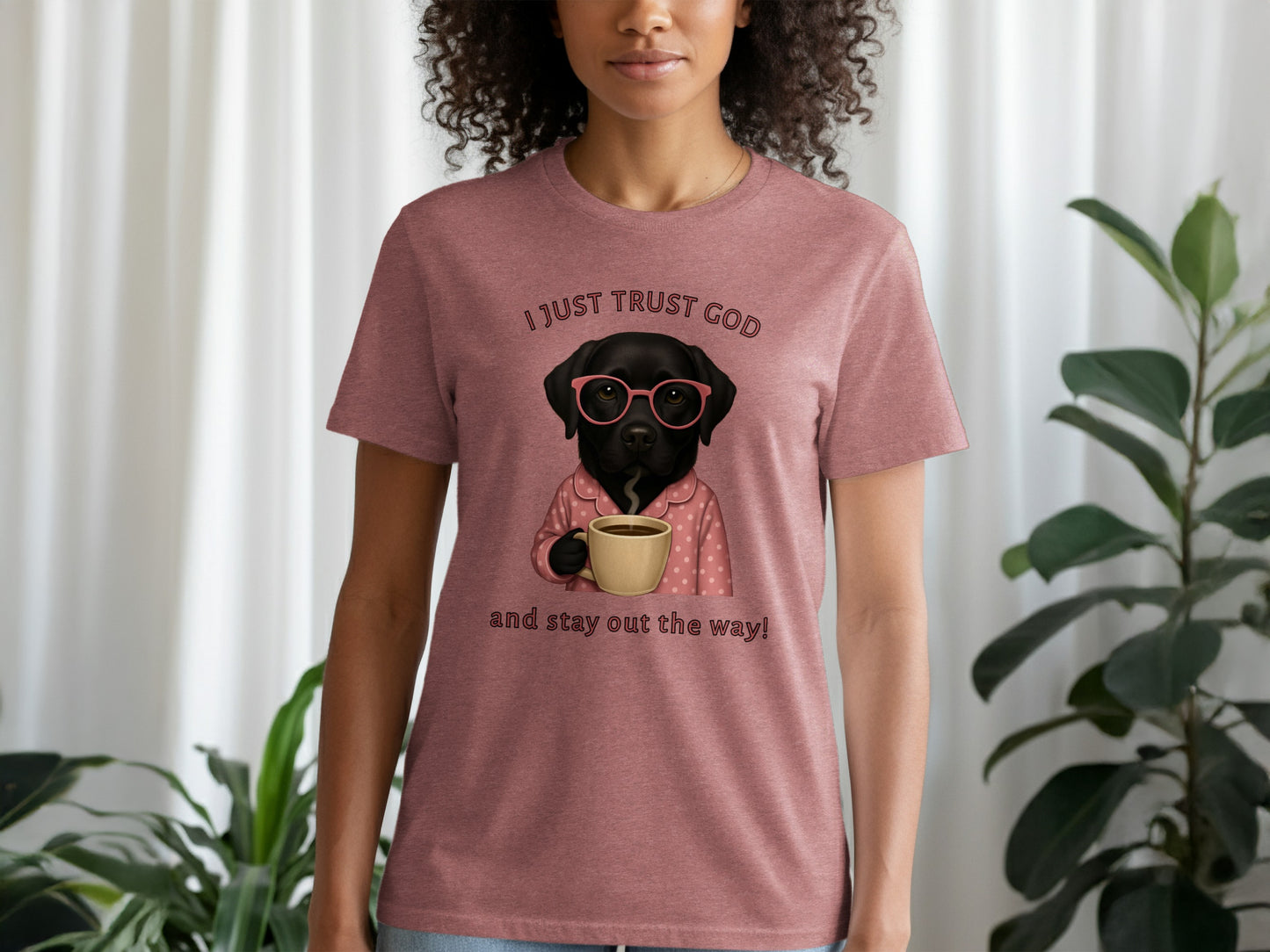 I Just Trust God Dog Lover Graphic Tee Shirt