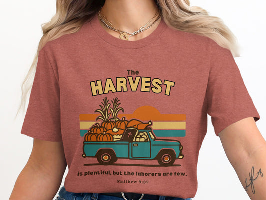 The Harvest is Plentiful Christian T-shirt