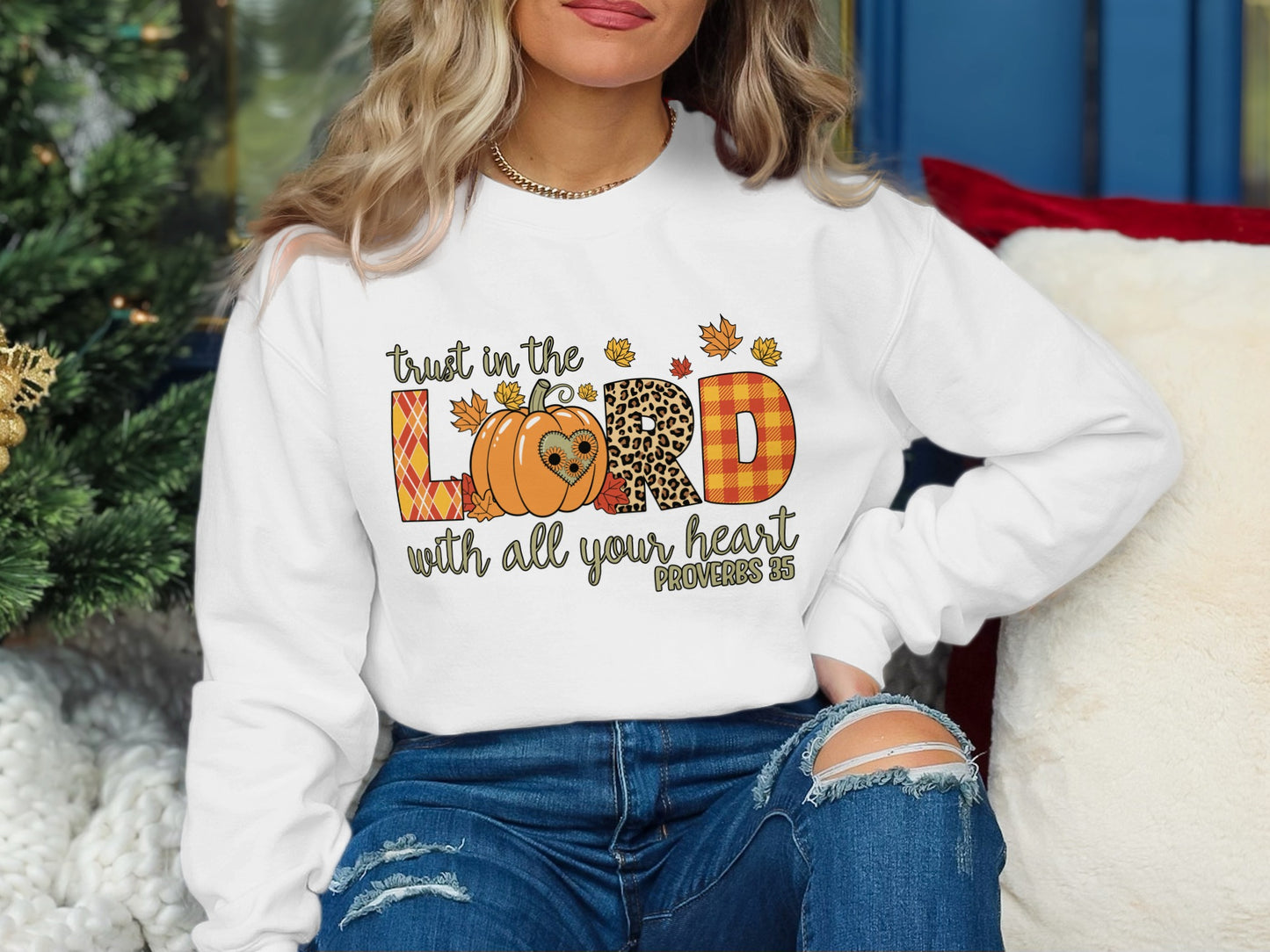 Trust in the Lord with All Your Heart Sweatshirt