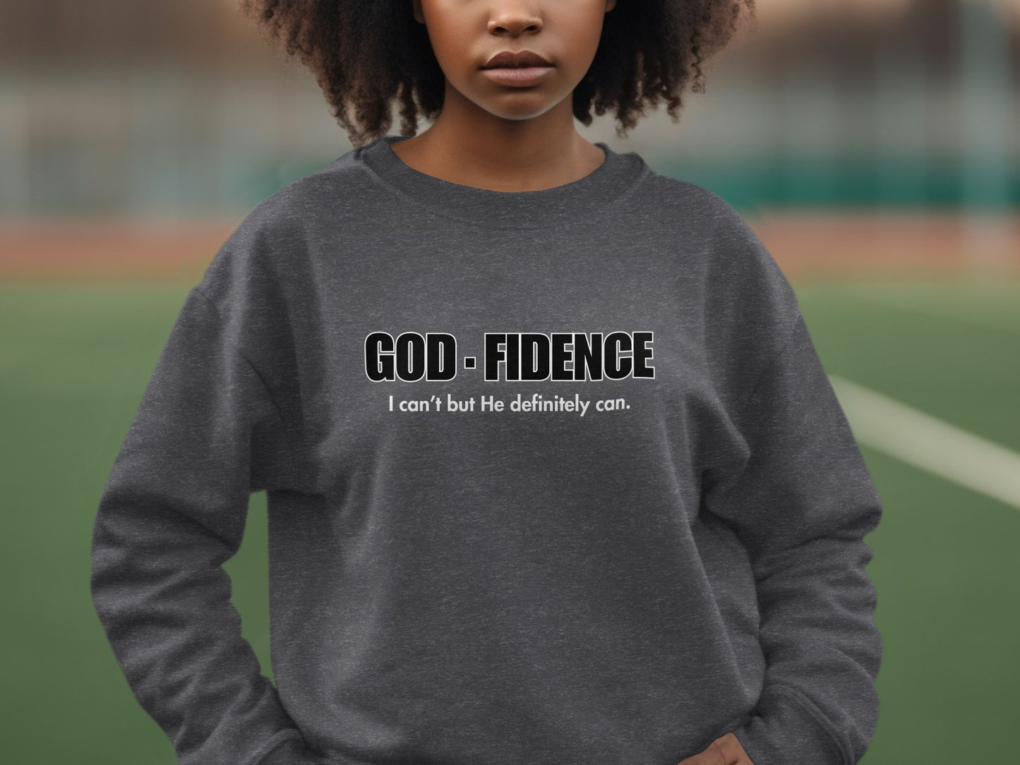 GOD - FIDENCE Inspirational Sweatshirt product