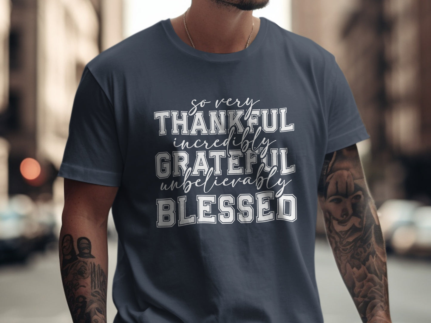 So Very Thankful Grateful Unbelievably Blessed Shirt