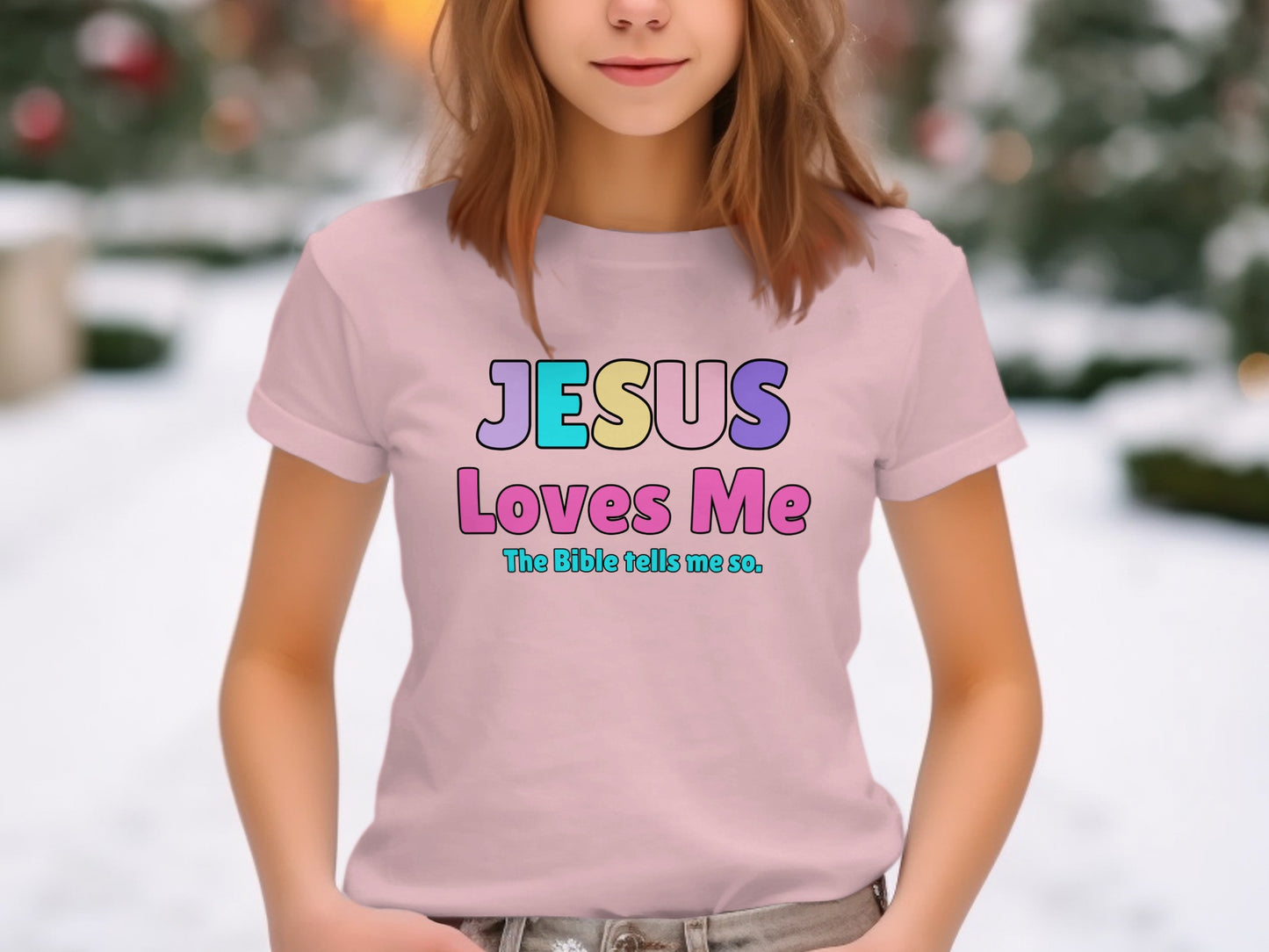 JESUS Loves Me The Bible tells me so shirt