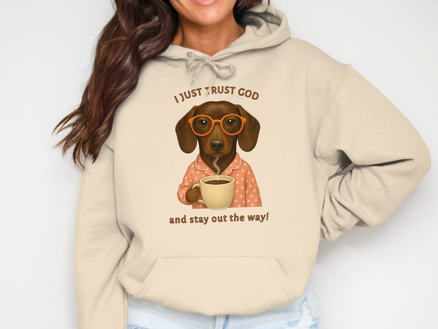 I Just Trust God Stay Out The Way Hoodie