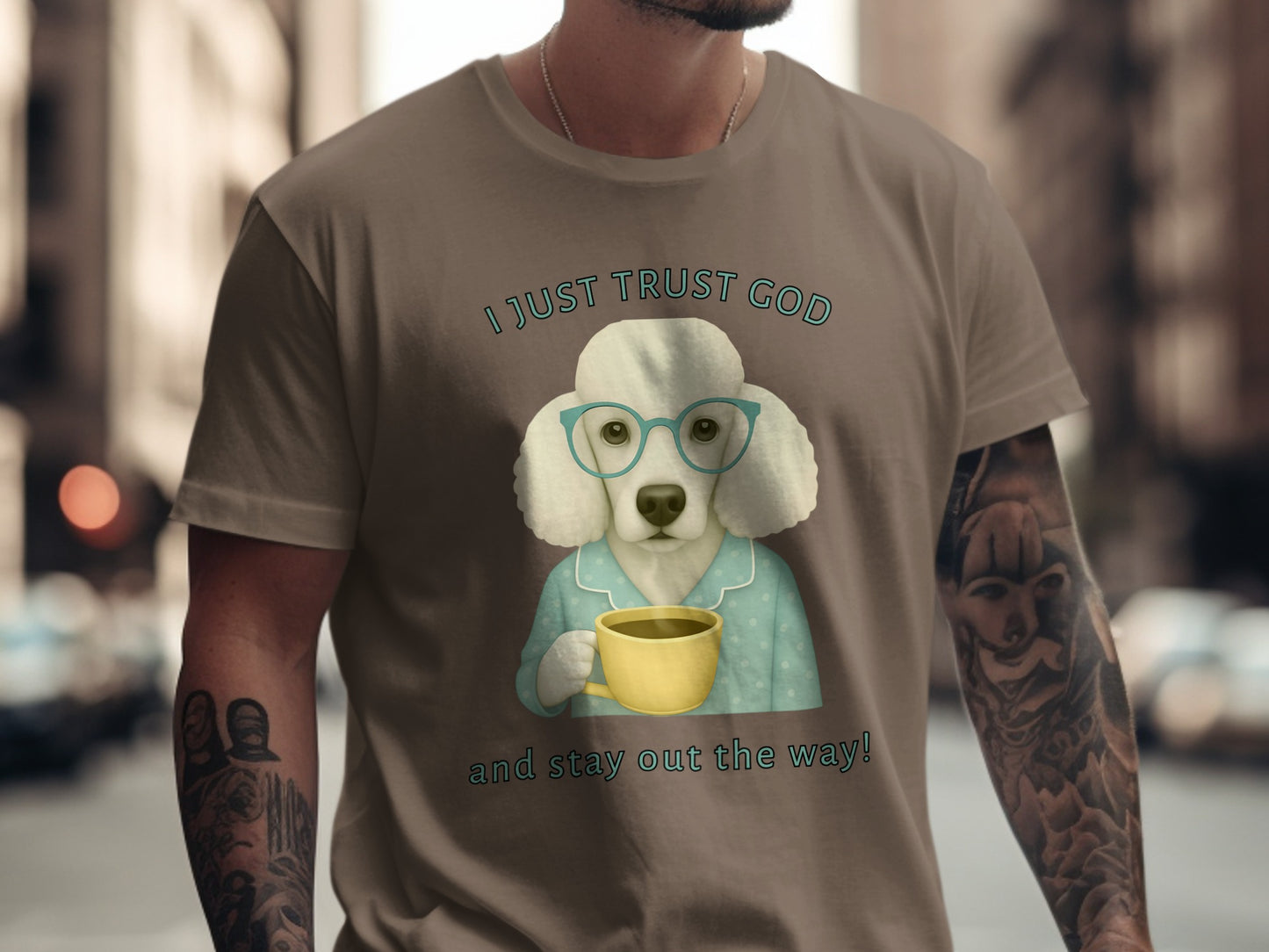 I Just Trust God and Stay Out the Way T-shirt