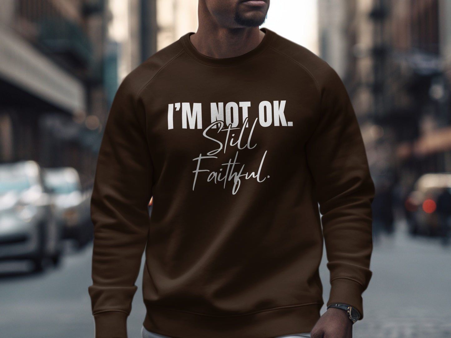 I'm Not OK Still Faithful Statement Sweater product