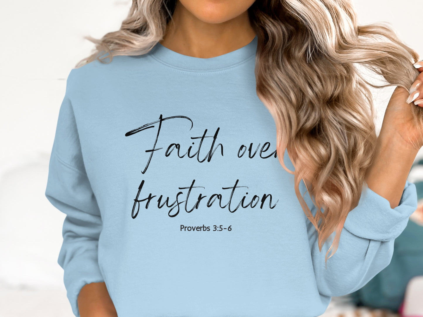 Faith Over Frustration Sweatshirt Inspirational Product