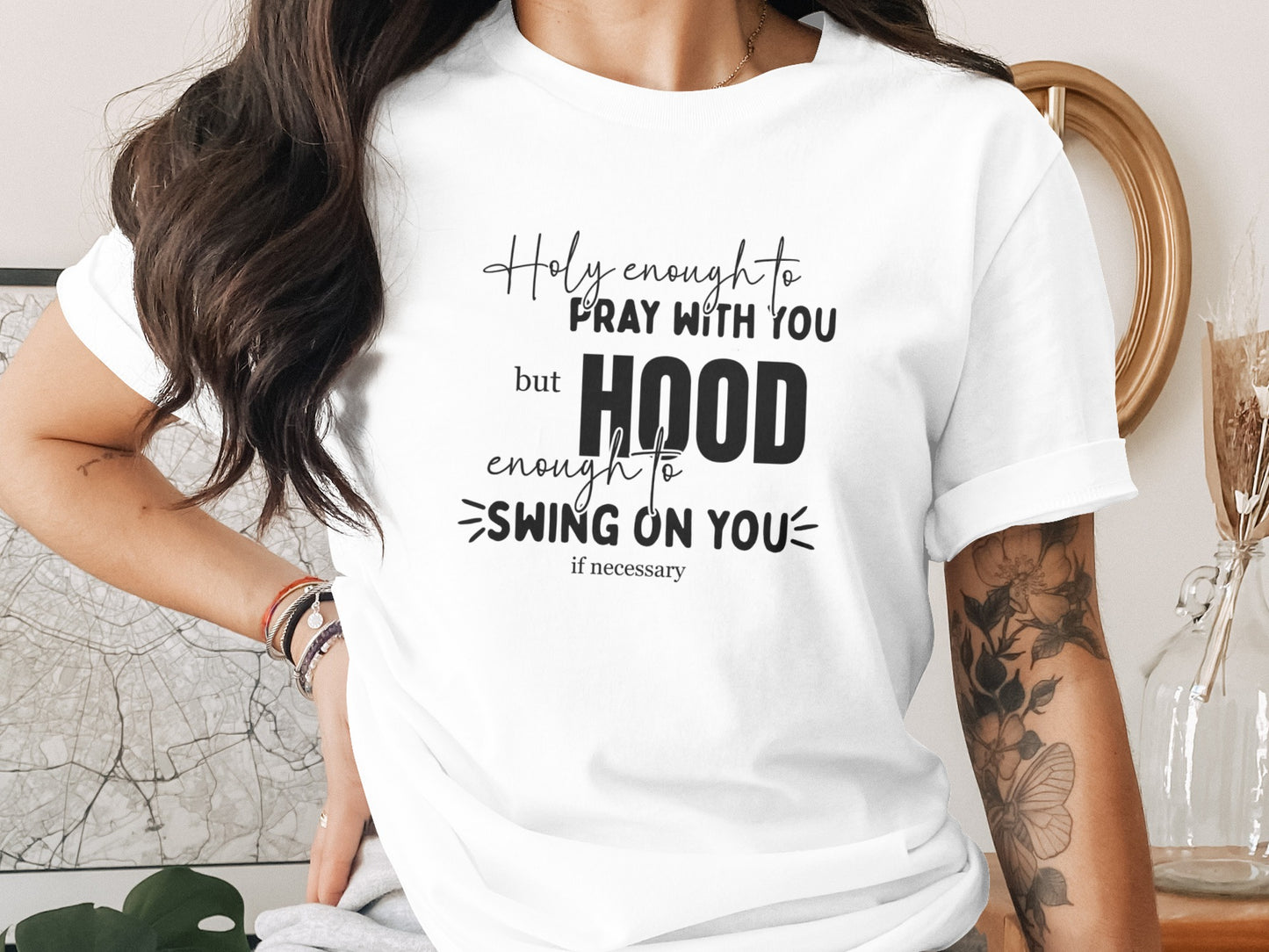 Holy Enough to Pray Hood Enough to Swing T-shirt product