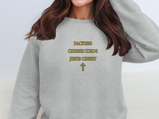 Packers Cheese Curds Jesus Christ sweatshirt product